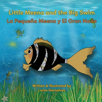 Little Meena and the Big Swim by Gonsalves, Lorna