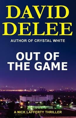 Out of the Game by Delee, David