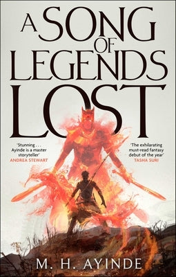 A Song of Legends Lost by Ayinde, M. H.