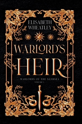 Warlord's Heir: The Talitha Omnibus Collection by Wheatley, Elisabeth