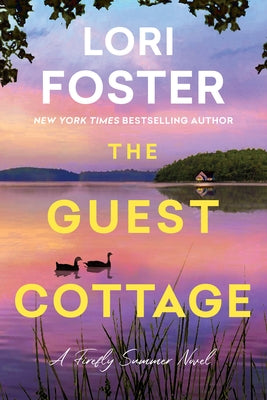 The Guest Cottage by Foster, Lori