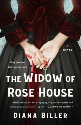 The Widow of Rose House by Biller, Diana