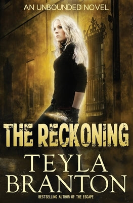 The Reckoning by Branton, Teyla