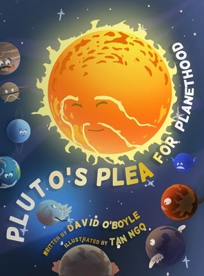 Pluto's Plea for Planethood by Oboyle, David