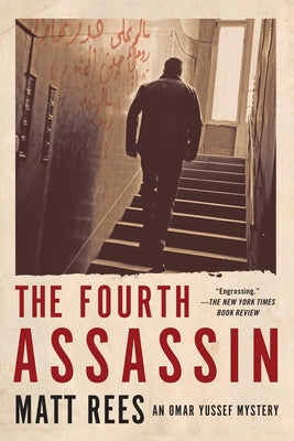 The Fourth Assassin by Rees, Matt