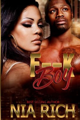 F--k Boy by Rich, Nia