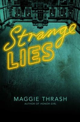 Strange Lies, 2 by Thrash, Maggie