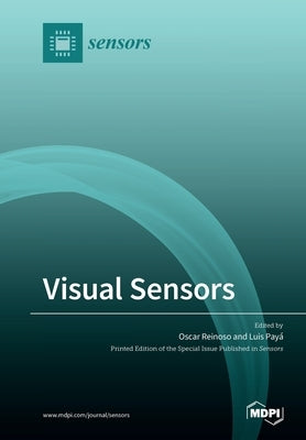 Visual Sensors by Reinoso, Oscar