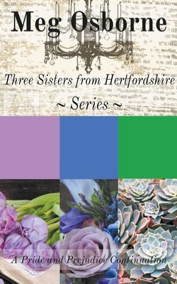 Three Sisters from Hertfordshire 3-in-1 Collection by Osborne, Meg