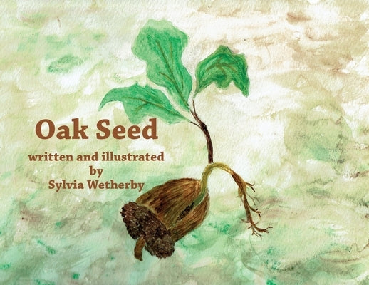 Oak Seed by Wetherby, Sylvia