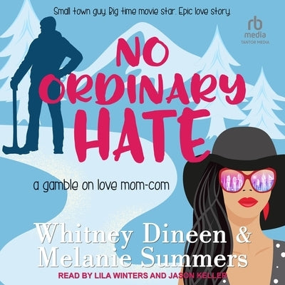 No Ordinary Hate by Dineen, Whitney