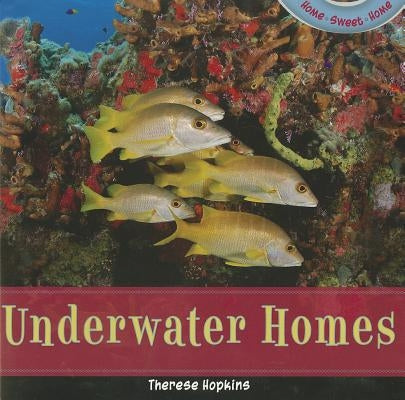 Underwater Homes by Hopkins, Therese