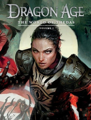 Dragon Age: The World of Thedas, Volume 2 by Various