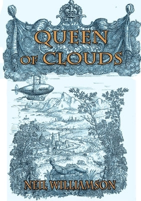 Queen of Clouds by Williamson, Neil