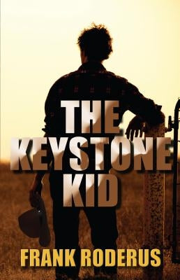 The Keystone Kid by Roderus, Frank