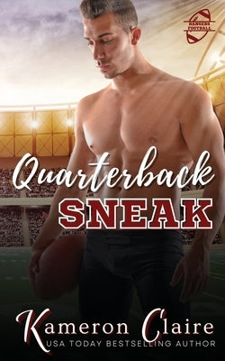 Quarterback Sneak by Claire, Kameron