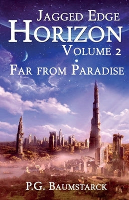 Far from Paradise by Baumstarck, P. G.