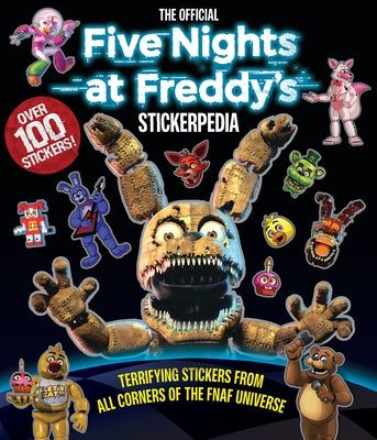 Five Nights at Freddy's Stickerpedia by Cawthon, Scott