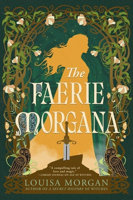 The Faerie Morgana by Morgan, Louisa