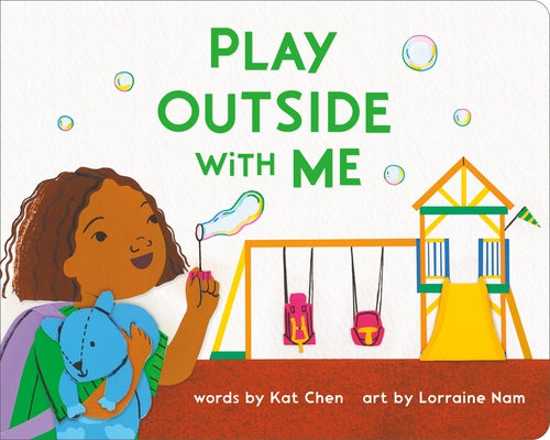 Play Outside with Me by Chen, Kat