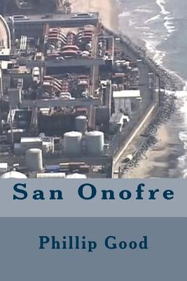 San Onofre by Good, Phillip