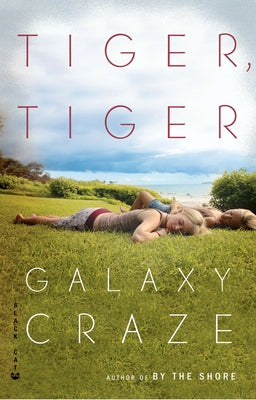 Tiger, Tiger by Craze, Galaxy