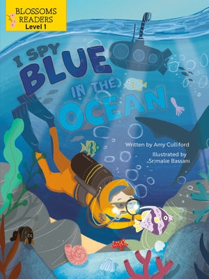 I Spy Blue in the Ocean by Culliford, Amy