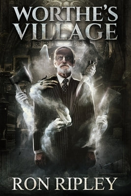 Worthe's Village: Supernatural Horror with Scary Ghosts & Haunted Houses by Street, Scare