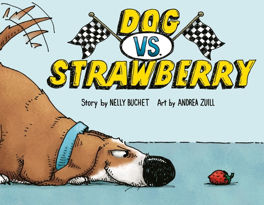 Dog vs. Strawberry by Buchet, Nelly