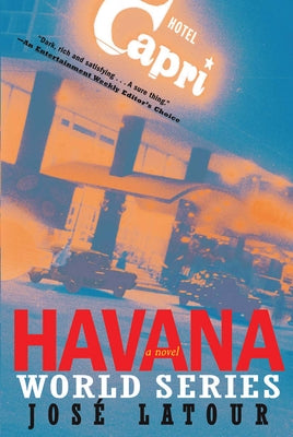 Havana World Series by LaTour, José