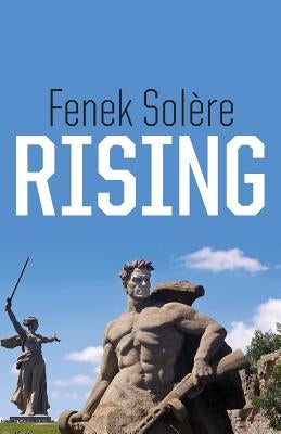 Rising by Solère, Fenek