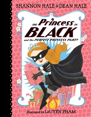 The Princess in Black and the Perfect Princess Party by Hale, Shannon