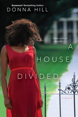 A House Divided by Hill, Donna