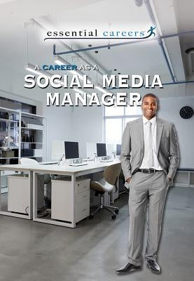 A Career as a Social Media Manager by Mapua, Jeff