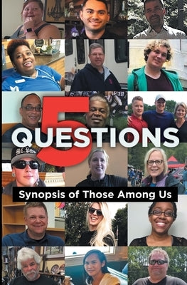 5 Questions: Synopsis of Those Among Us by Johnson, Darin