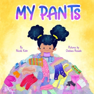 My Pants by Rosado, Chelsea