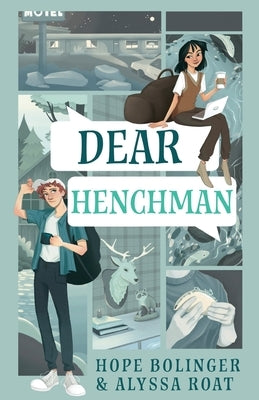 Dear Henchman by Roat, Alyssa