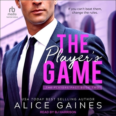 The Player's Game by Gaines, Alice