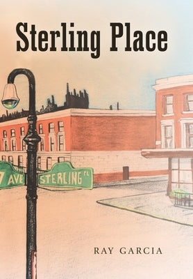 Sterling Place by Garcia, Ray