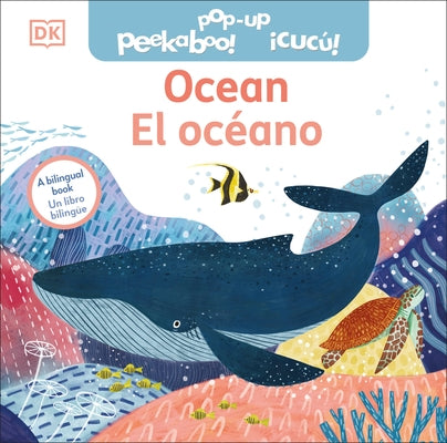 Bilingual Pop-Up Peekaboo! Ocean by DK