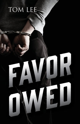 Favor Owed by Lee, Tom