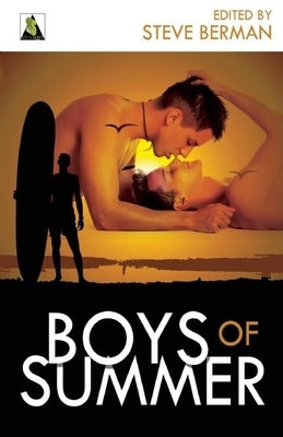 Boys of Summer by Berman, Steve