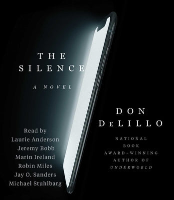 The Silence by Delillo, Don