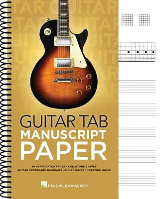 Guitar Tab Manuscript Paper by Hal Leonard Corp