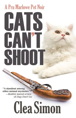 Cats Can't Shoot by Simon, Clea