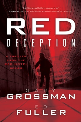 Red Deception: Volume 2 by Grossman, Gary