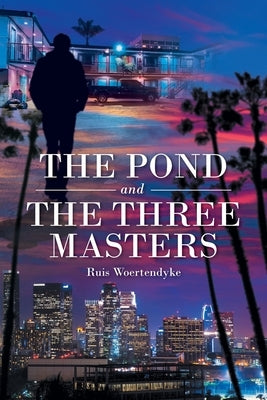 The Pond and The Three Masters by Woertendyke, Ruis