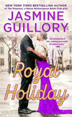 Royal Holiday by Guillory, Jasmine