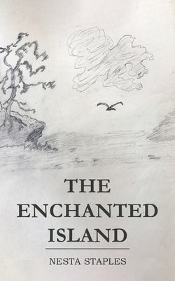 The Enchanted Island by Staples, Nesta