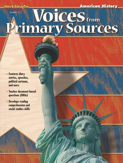 Voices From Primary Sources Reproducible American History by Stckvagn